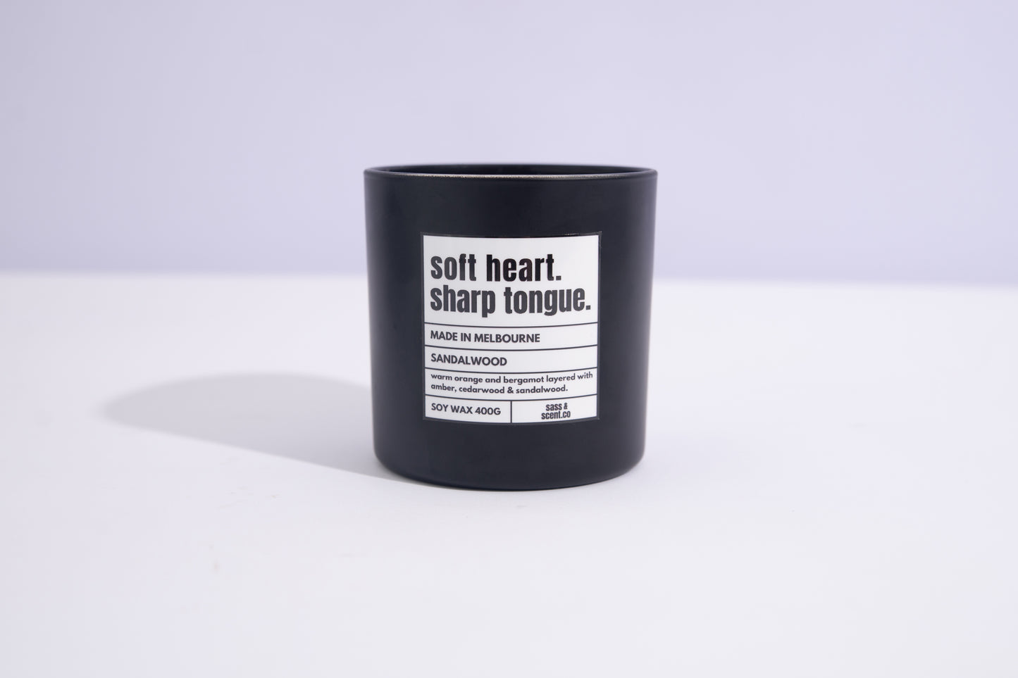 soft heart, sharp tongue.