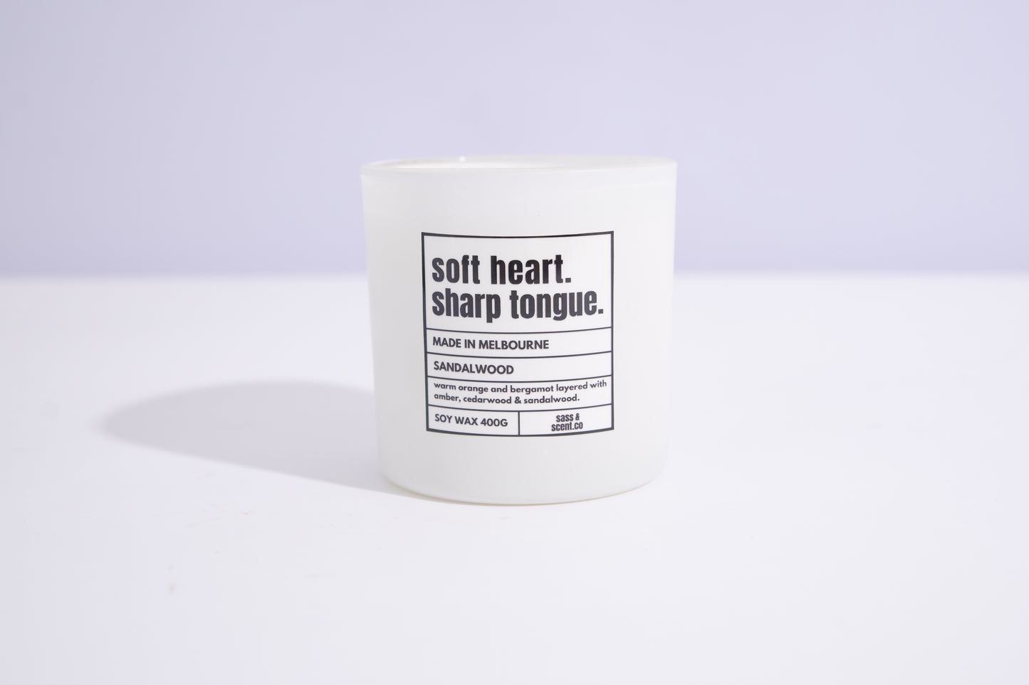 soft heart, sharp tongue.