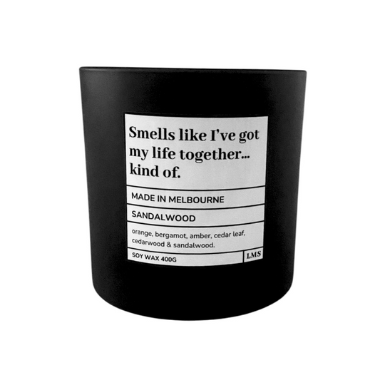 smells like I've got my life together... kind of